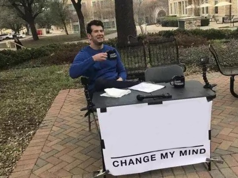 Change My Mind meme about Uncommon James